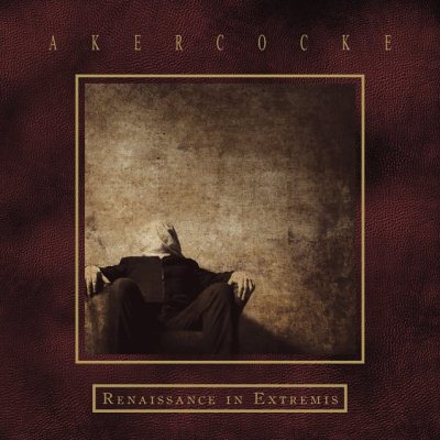 Akercocke: "Renaissance In Extremis" – 2017